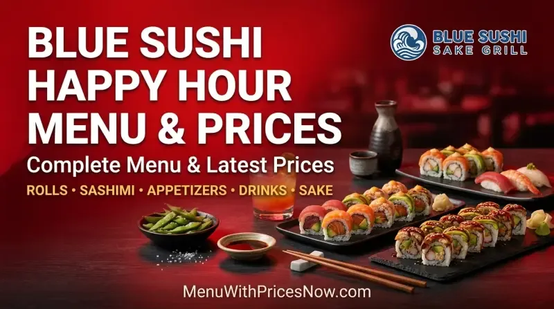 Blue Sushi Happy Hour Menu & Prices