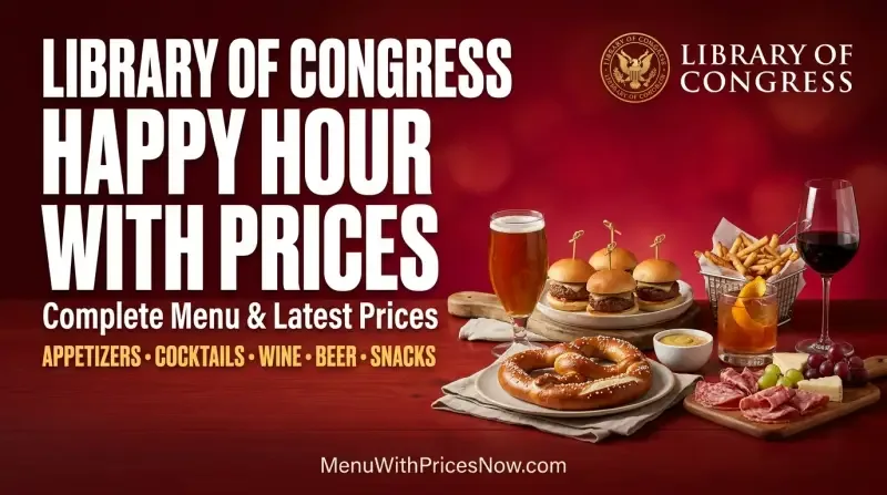 Library Of Congress Happy Hour Menu Prices